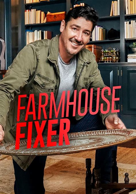 Farmhouse Fixer - streaming tv show online