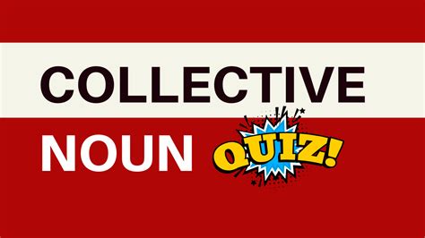 Collective Noun Quiz