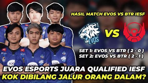 Evos Esports Juara Qualified Iesf Kok Dibilang Jalur Orang Dalam