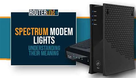 Spectrum Modem Lights Understanding Their Meaning Routerleds