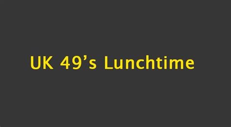 Uk49s Lunchtime Results Sunday 25 February 2024