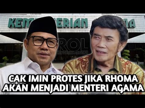 KLAIM CAK IMIN DIRINYA LEBIH PANTAS JADI MENTERI AGAMA DARI PADA RHOMA