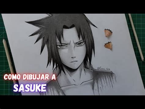 Como Dibujar A Sasuke Uchiha Paso A Paso How To Draw Sasuke Uchiha