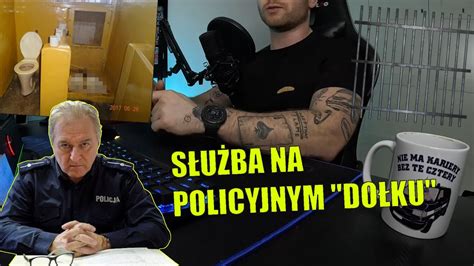 JAK WYGLĄDA SŁUŻBA NA POLICYJNYM DOŁKU YouTube