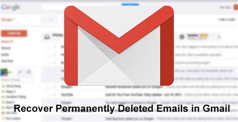 How To Recover Permanently Deleted Gmail Emails