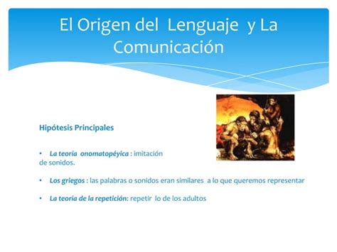 El Origen Del Lenguaje Ppt