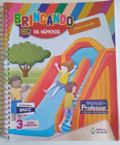 Brincando Os Números 3º Ano Ensino Fundamental I Livro Do