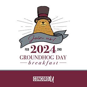 JOIN US FOR CONCORD UNIVERSITY’S ANNUAL GROUNDHOG DAY BREAKFAST 2024