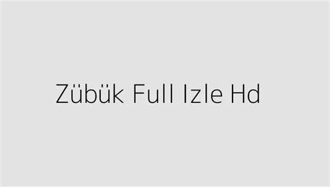 Zübük Full Izle Hd - Teknoloji Doktoru