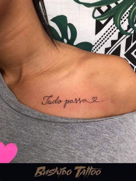 Letras Para Tatuagem Tudo Passa Tatuagens Tem Se Tornado Cada Vez Mais