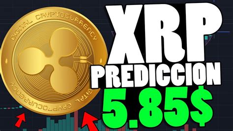 Xrp Ripple PodrÍa Subir A 585 Prediccion Precio Xrp En 2025