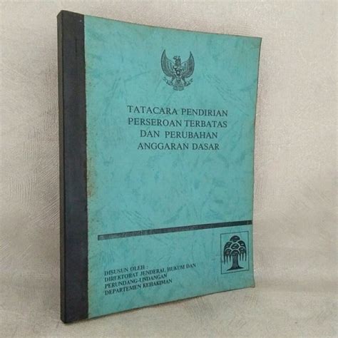 Jual Buku Tata Cara Pendirian Perseroan Terbatas Dan Perubahan