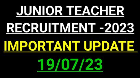 JUNIOR TEACHER RECRUITMENT JT 2023 IMPORTANT UPDATE YouTube