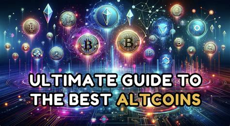 What Is The Best Altcoin To Buy In The Ultimate Guide To The Best