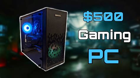 500 Budget Gaming Pc Build Guide 2021 Youtube