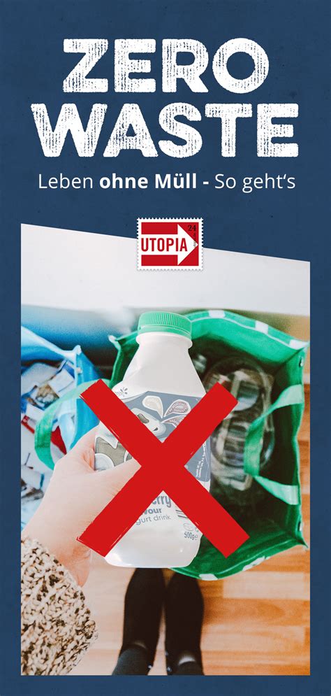 Zero Waste Bewegung Besser Leben Ohne M Ll Tipps Blogs Utopia De