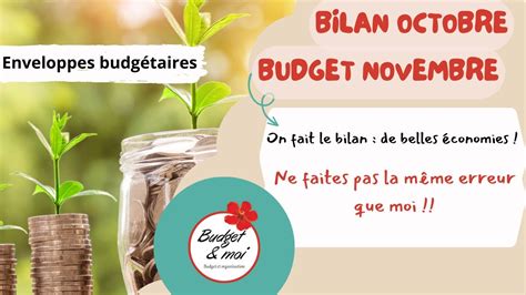 Bilan du mois Octobre de belles économies Préparation du budget de