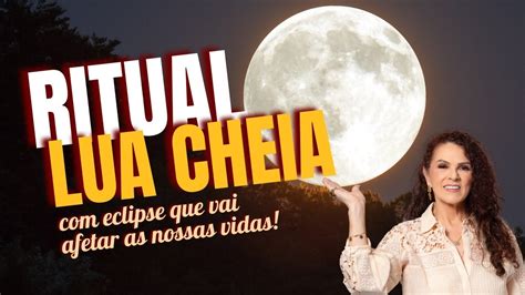 Lua Cheia E Eclipse Lunar De Setembro De Ritual Da