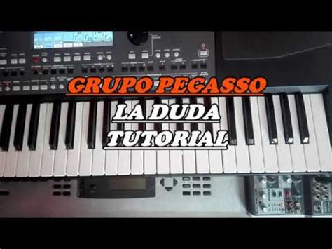 La Duda Grupo Pegasso Tutorial De Teclado Accordi Chordify