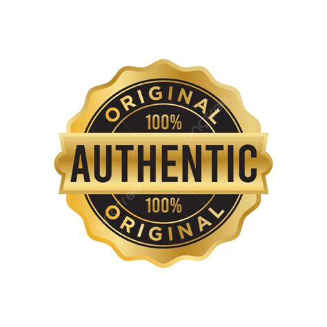 Authentic Original Badge Vector Authentic Original Badge Png And