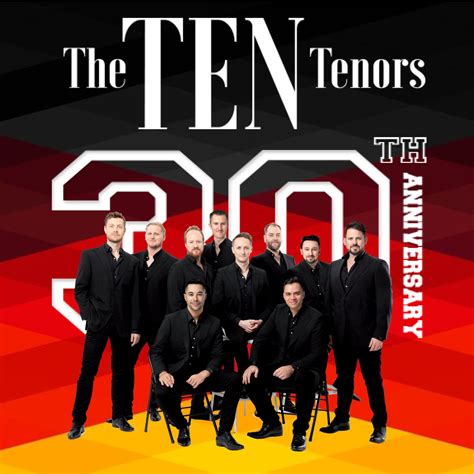 30th Anniversary The Ten Tenors