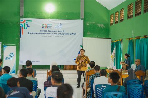 Asuransi Astra Gencarkan Literasi Keuangan Syariah Di Lombok PR INDONESIA