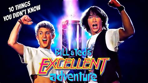 Things You Didn T Know About Bill Ted S Excellent Adventure Youtube