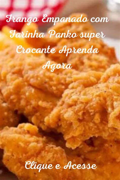 Frango Empanado Farinha Panko Super Crocante Aprenda Agora Frango