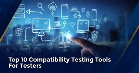 What Are The Top Compatibility Test Tools For Web And Mobile