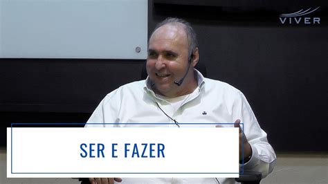 Ser E Fazer Dr Jussieu F Siqueira Psiquiatra Piracicaba Youtube