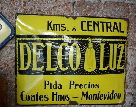 Cartel Antiguo De Chapa Enlozada De Publicidad Uruguaya Delco Luz