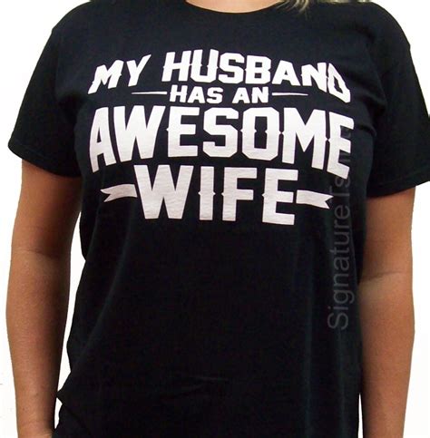 Funny Wedding Shirt Anniversary Gift My Husband Has An Awesome