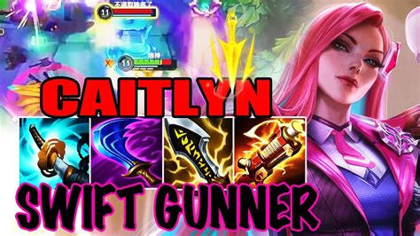 Wild Rift Caitlyn Adc Gameplay Swift Gunner Caitlyn Build Runes