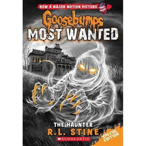 Goosebumps Most Wanted Special Edition The Haunter Goosebumps Most