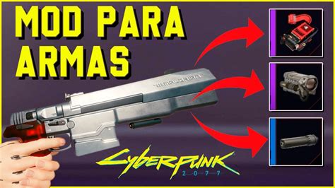 Cyberpunk As Melhores Modifica Es De Armas E Onde Encontrar Best