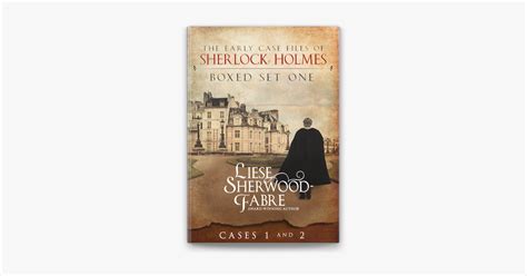 The Early Case Files Of Sherlock Holmes Cases One And Two On Apple Books