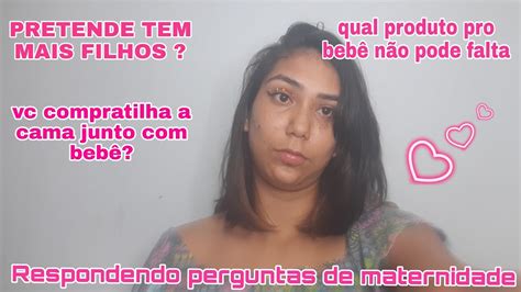 Respondendo Perguntas De Maternidade YouTube