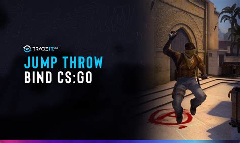 Jump Throw Bind CSGO How To Use Commands Forward Jump