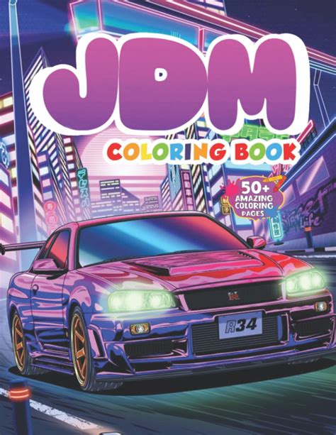 Buy Jdm Coloring Book Jdm Car Coloring Book With 50 Beautiful Sports And Luxury Cars Colouring