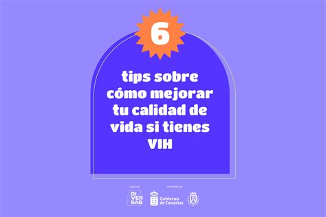 6 Tips Sobre Cómo Mejorar Tu Calidad De Vida Si Tienes Vih Asociación Lgbtiqa Diversas