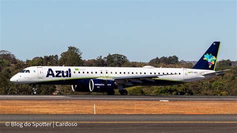 Ps Aee Embraer E E Azul Linhas A Reas Blog Do Spotter