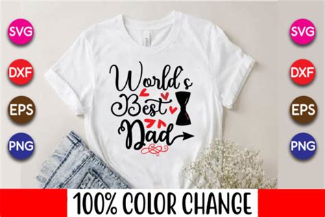 World S Best Dad Svg Design Papa Svg Graphic By T Shirt Design Bundle