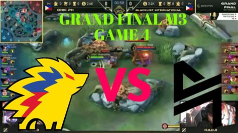 Grand Final M Onic Ph Vs Blacklist International Ph Game Youtube