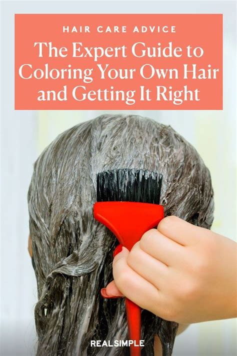 The Easy Guide To How To Dye Your Hair Color At Home According To Experts How To Dye Hair At