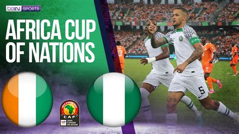 Ivory Coast vs Nigeria | AFCON 2023 HIGHLIGHTS | 01/18/2024 | beIN ...