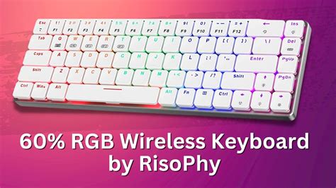 60 RGB Wireless Keyboard By RisoPhy YouTube