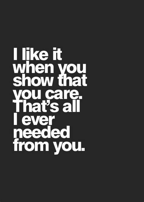 Show You Care Quotes - ShortQuotes.cc