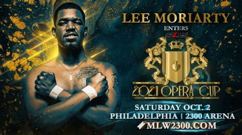 Lee Moriarty Announced For Mlw Opera Cup