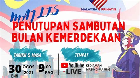 Majlis Penutupan Sambutan Bulan Kemerdekaan Sk Taman Alam Megah Youtube