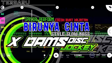 DJ BIRUNYA CINTA STYLE SLOW BASS BY X DAMS DISC JOCKEY YouTube